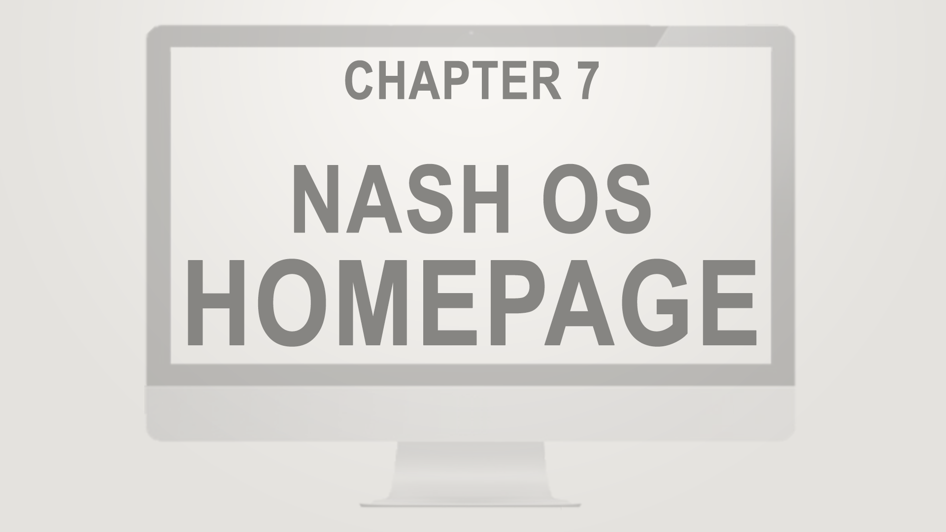 Nash OS for Beginners 2016 Tutorial Series | Chapter 7: Homepage
