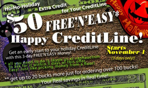 NA$HCA$H FOR HALLOWEEN: Ho-Ho-Holiday Extra $50 Credit for your CreditLine! FREE N EASY MONEY!