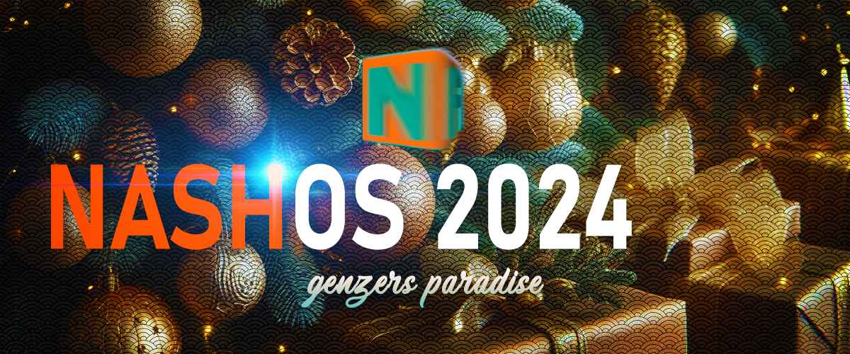 NASH OS 2024 Released!