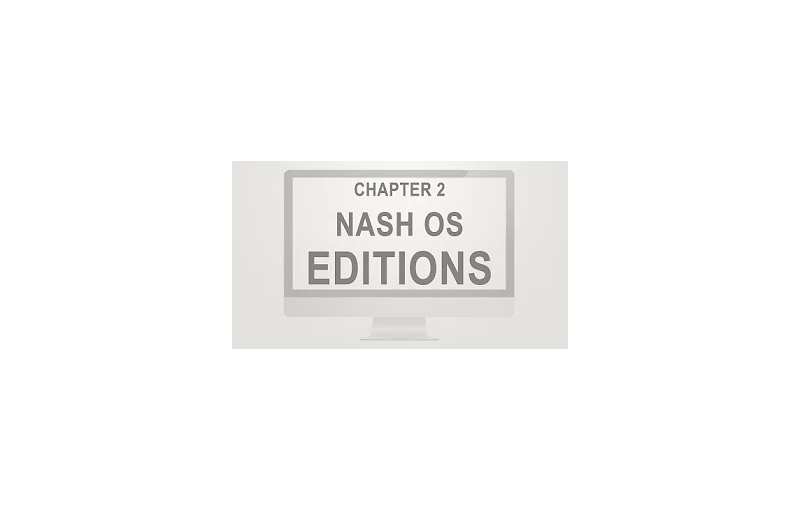 Video Tutorial 2 - Nash OS Editions — image 1