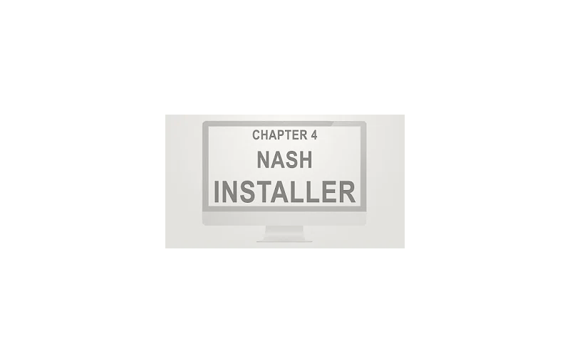 Video Tutorial 4 - Nash Installer — image 1